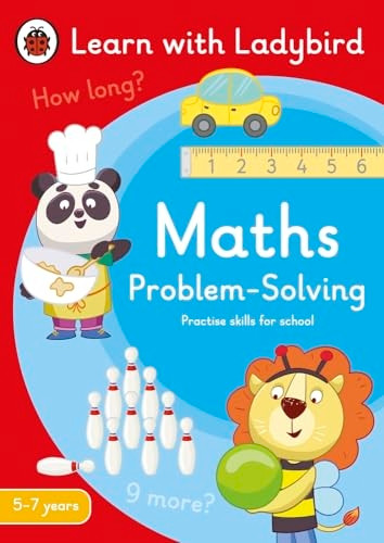 Maths Problem-Solving: A Learn with Ladybird Activity Book 5-7 years: Ideal for home learning (KS1) (Learn with Ladybird)