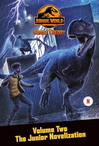 Chaos Theory, Volume Two:  The Junior Novelization  (Jurassic World)