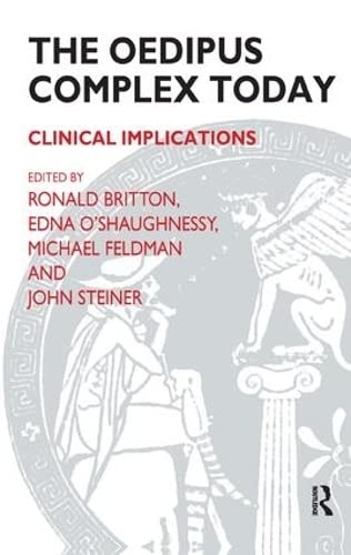 The Oedipus Complex Today: Clinical Implications