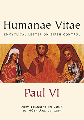 Humanae Vitae: Encyclical Letter on Birth Control