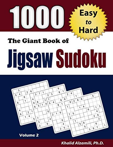 The Giant Book of Jigsaw Sudoku: 1000 Easy to Hard Puzzles (Adult Activity Books)