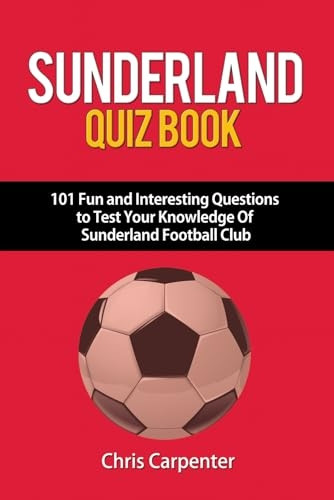 Sunderland Quiz Book
