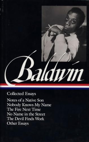 Baldwin: Collected Essays: One of Two Volume Collection (Library of America)