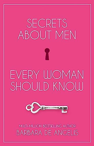 Secrets About Men Every Woman Should Know