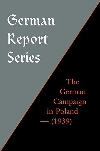 German Campaign in Poland (1939) (German Report)