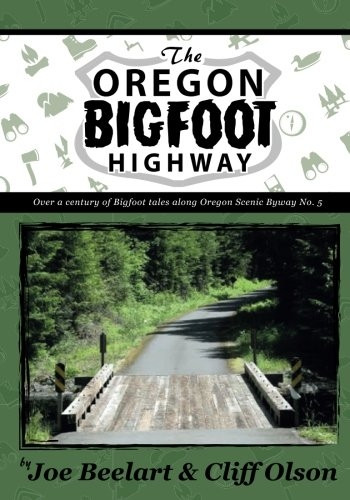 The Oregon Bigfoot Highway