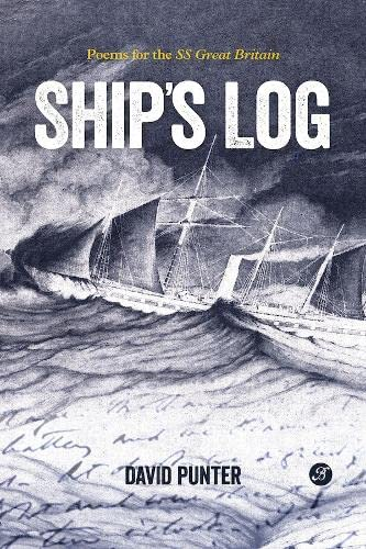 Ship's Log: Poems For The SS Great Britain