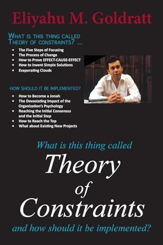 What Is This Thing Called Theory of Constraints