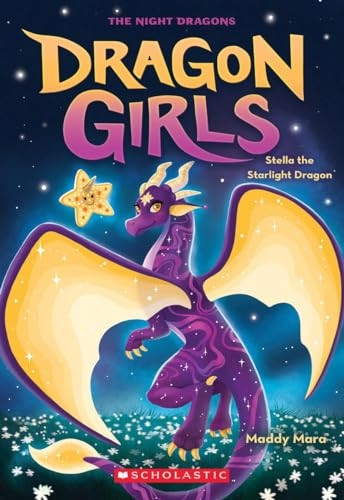 Stella the Starlight Dragon (Dragon Girls #9) (Dragon Girls)