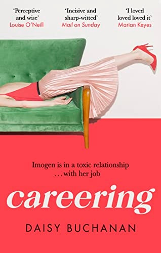 Careering: 'I loved loved loved it' Marian Keyes