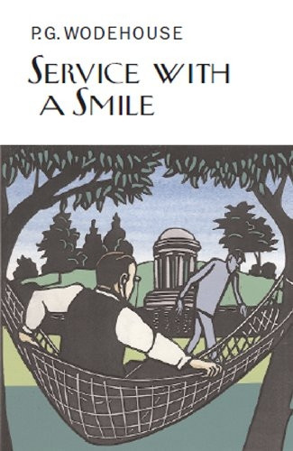 Service With a Smile (Everyman Library)