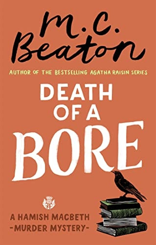 Death of a Bore (Hamish Macbeth)