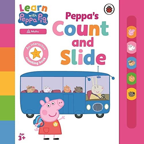 Learn with Peppa: Peppa's Count and Slide (Learn with Peppa) [Board book]