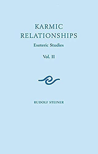 Karmic Relationships: Volume 2: Esoteric Studies