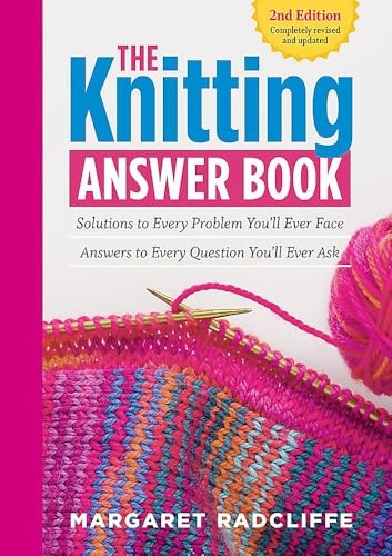 Knitting Answer Book, The