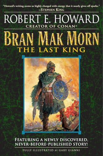 Bran Mak Morn: the Last King: a Novel