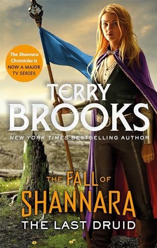 The Last Druid: Book Four of the Fall of Shannara (Fall of Shannara)