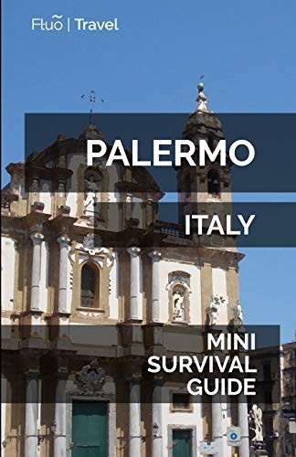 Palermo Mini Survival Guide