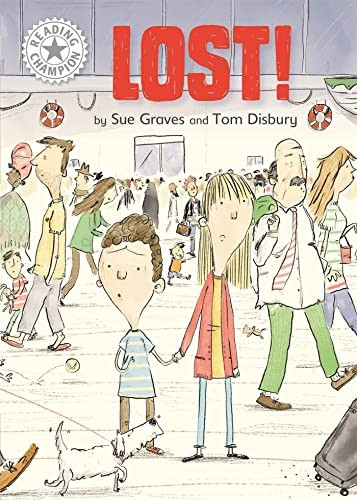 Reading Champion: Lost!: Independent Reading White 10 (Reading Champion)