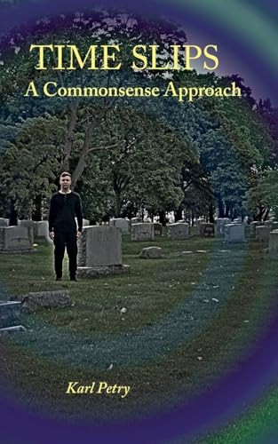 Time Slips : a Commonsense Approach