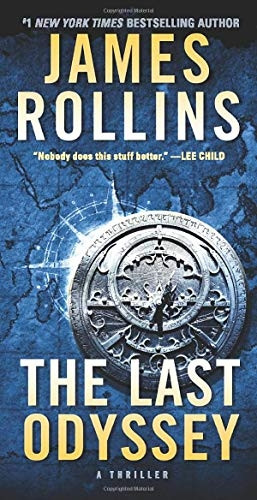 The Last Odyssey: A Novel (Sigma Force Novels)