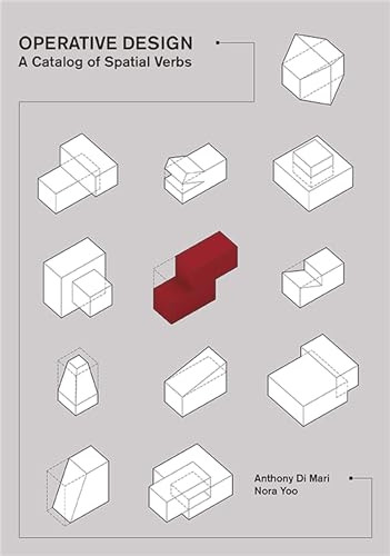 Operative Design: A Catalog of Spatial Verbs