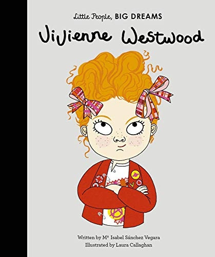 Vivienne Westwood (Little People, BIG DREAMS)