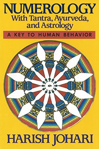 Numerology: With Tantra, Ayurveda and Astrology