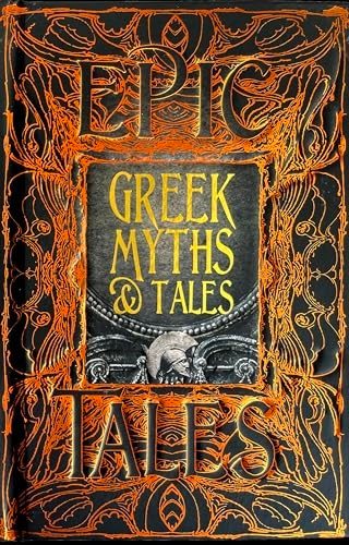 Greek Myths & Tales: Epic Tales (Gothic Fantasy)