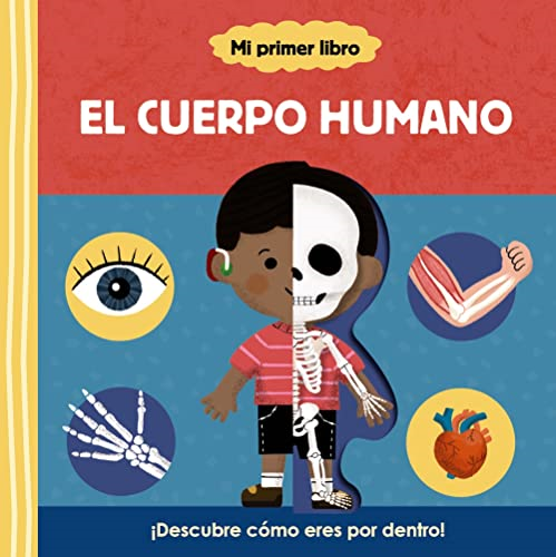 Mi primer libro sobre el  cuerpo humano