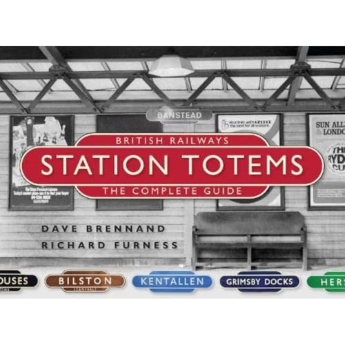 British Railways Station Totems: The Complete Guide