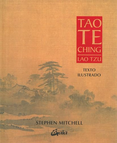 Tao Te Ching: Texto Ilustrado