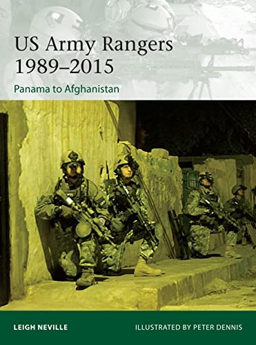 US Army Rangers 1989-2015: Panama to Afghanistan (Elite)