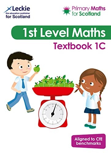 Primary Maths for Scotland Textbook 1C: For Curriculum for Excellence Primary Maths (Primary Maths for Scotland) (Primary Maths for Scotland)