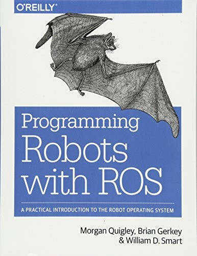 Programming Robots with ROS