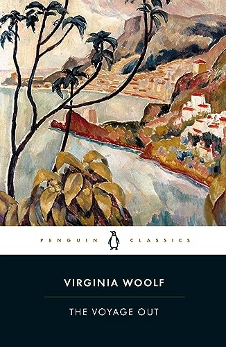 The Voyage Out (Penguin Twentieth Century Classics)
