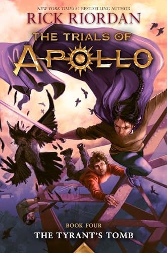 The Tyrant's Tomb (Trials of Apollo)