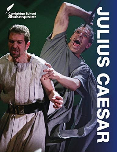 Julius Caesar (Cambridge School Shakespeare)
