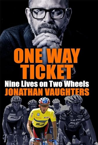 One Way Ticket: Nine Lives on Two Wheels