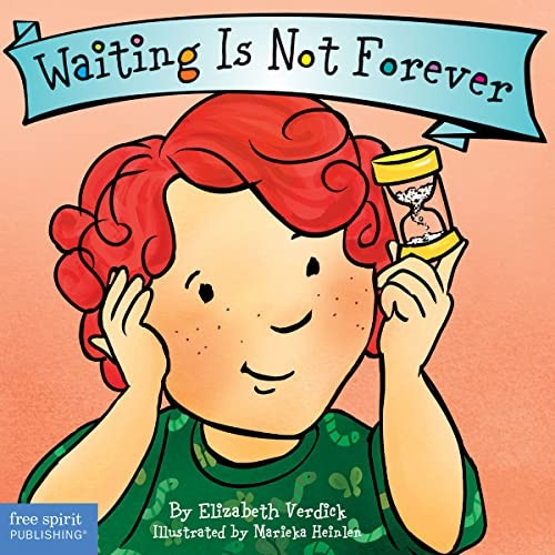 Waiting Is Not Forever - Behavior Series