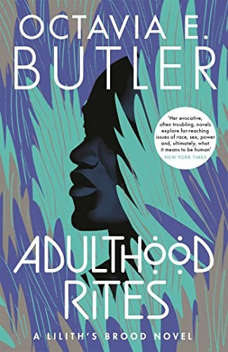 Adulthood Rites: Lilith's Brood 2 (Lilith's Brood)