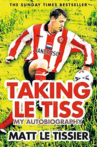 Taking Le Tiss: My Autobiography