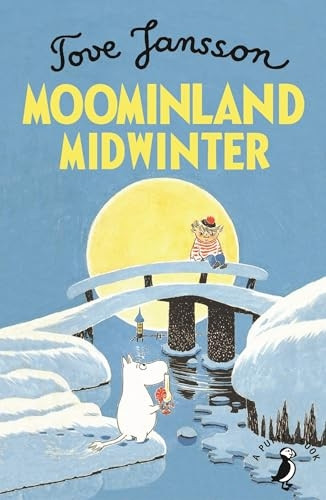 Moominland Midwinter (Moomins Fiction)