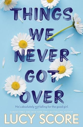 Things We Never Got Over: the bestselling #BookTok sensation (Knockemout Series)