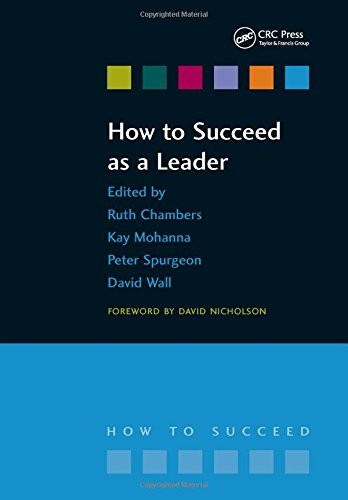 How to Succeed as a Leader (How to Suceed)