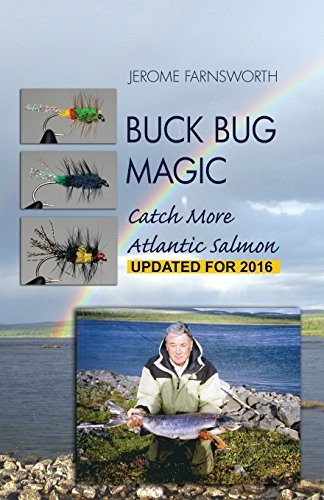 Buck Bug Magic: Catch More Atlantic Salmon