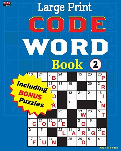 Large Print CODE WORD Book 2 (Cleverly Crafted Codeword)