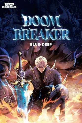 Doom Breaker Volume 1: A Webtoon Unscrolled Graphic Novel