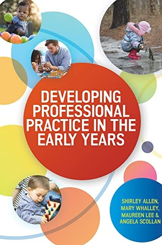 DEVELOPING PROFESSIONAL PRACTICE