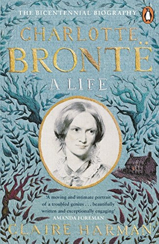 Charlotte Bront½: A Life